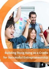 Building Hong Kong as a Cradle for Successful Entrepreneurship (2024-03-21)